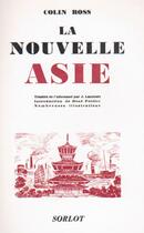 Couverture du livre « La nouvelle Asie » de Colin Ross aux éditions Nel