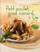 Couverture du livre « Petits poulets, gros canard & cie » de Lisa Mazieres aux éditions Saep