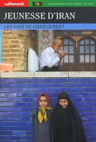 Couverture du livre « Jeunesse d'Iran » de Delphine Minoui aux éditions Autrement