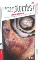 Couverture du livre « Péter les plombs ? » de Pierre Eyguesier et Jean-Jacques Martin aux éditions Eres