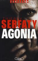 Couverture du livre « Agonia » de Thierry Serfaty aux éditions Michel Lafon