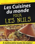 Couverture du livre « La cuisine du monde pour les nuls » de Philippe Chavanne aux éditions First