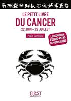 Couverture du livre « Le petit livre du cancer » de Marie Lombard aux éditions First