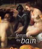 Couverture du livre « Femmes Au Bain » de Bonnet-J aux éditions Hazan