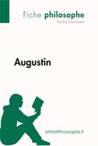 Couverture du livre « Augustin » de Eric Fourcassier aux éditions Lepetitphilosophe.fr