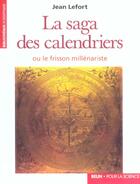 Couverture du livre « La saga des calendriers - ou le frisson millenariste » de Jean Lefort aux éditions Pour La Science