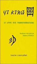 Couverture du livre « Yi king : le livre des transformations » de Richard Wilhelm aux éditions Medicis