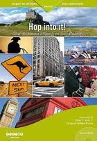 Couverture du livre « Hop into it! gérer des niveaux différents en compréhension » de Nathalie Pierret aux éditions Crdp Reims