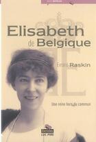 Couverture du livre « Elisabeth de belgique » de  aux éditions Luc Pire