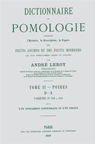 Couverture du livre « Dictionnaire de pomologie t.2 ; poires, D-Z » de Andre Leroy aux éditions Naturalia