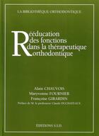 Couverture du livre « Reeducation des fonctions dans la therapeutique orthodontiq. » de Amoric Michel aux éditions Edp Sciences
