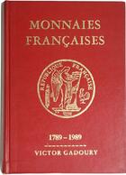 Couverture du livre « Monnaies françaises 1789-1989 ; spécial bicentennaire » de Victor Gadoury aux éditions Victor Gadoury