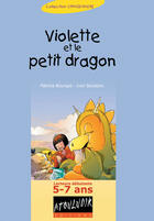Couverture du livre « Violette Et Le Petit Dragon » de Ivan Boussion et Patricia Bourque aux éditions Atouludik