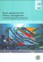 Couverture du livre « Stock assessment for fishery management. a framework guide to the stock assessment tools of the fish » de  aux éditions Fao