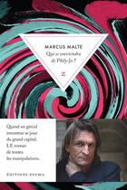 Couverture du livre « Qui se souviendra de Phily-Jo ? » de Marcus Malte aux éditions Zulma