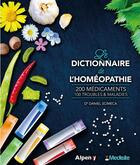 Couverture du livre « Le dictionnaire mediste de l'homeopathie » de Daniel Scimeca aux éditions Medisite