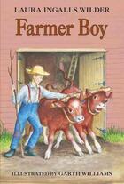 Couverture du livre « FARMER BOY » de Laura Ingalls Wilder aux éditions Harper Collins Uk