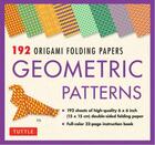 Couverture du livre « 192 origami folding papers in geometric patterns » de  aux éditions Tuttle