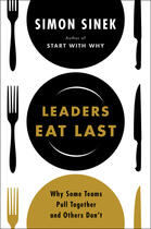 Couverture du livre « Leaders Eat Last » de Simon Sinek aux éditions Penguin Group Us