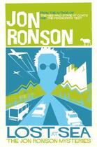 Couverture du livre « Lost at Sea » de Jon Ronson aux éditions Penguin Group Us