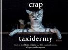 Couverture du livre « Crap taxidermy » de  aux éditions Octopus Publish