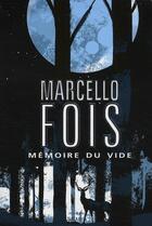 Couverture du livre « Mémoire du vide » de Marcello Fois aux éditions Seuil
