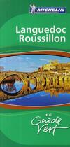 Couverture du livre « Languedoc Roussillon (édition 2009) » de Collectif Michelin aux éditions Michelin