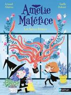 Couverture du livre « Amélie Maléfice : Les farces féroces » de Arnaud Almeras et Gaelle Duhaze aux éditions Nathan