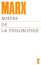 Couverture du livre « Misère de la philosophie » de Karl Marx aux éditions Editions Sociales