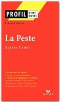 Couverture du livre « La peste d'Albert Camus » de Bernard Allvin aux éditions Hatier