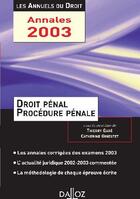 Couverture du livre « Droit Penal & Pp 2003 Annuels Droit » de Gare-T+Ginestet-C aux éditions Dalloz