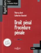 Couverture du livre « Droit pénal ; procédure pénale (8e édition) » de Catherine Ginestet et Thierry Gare aux éditions Dalloz