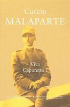 Couverture du livre « Viva caporetto ! » de Curzio Malaparte aux éditions Belles Lettres