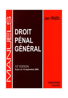 Couverture du livre « Droit pénal général (15e édition) » de Pradel aux éditions Cujas