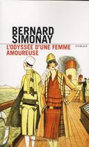 Couverture du livre « L'odyssée d'une femme amoureuse » de Bernard Simonay aux éditions Presses De La Cite