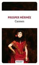 Couverture du livre « Carmen » de Prosper Mérimée aux éditions Pocket