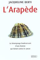 Couverture du livre « L'arapede » de Jacqueline Berti aux éditions Rocher