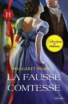 Couverture du livre « La fausse comtesse » de Margaret Moore aux éditions Harlequin