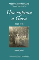 Couverture du livre « Une enfance à Gaza » de Arlette Khoury-Tadié aux éditions Hemispheres