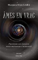 Couverture du livre « Âmes en vrac » de Maurice-Yvon Lara aux éditions Editions Maia