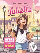 Couverture du livre « Juliette Tome 2 : Juliette à Paris » de Emilie Decrock et Lisette Morival et Rose-Line Brasset aux éditions Kennes Editions