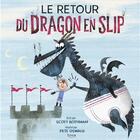 Couverture du livre « Le retour du dragon en slip » de Scott Rothman et Pete Oswald aux éditions Kimane