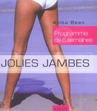 Couverture du livre « Jolies jambes » de Anita Bean aux éditions Vigot