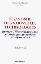 Couverture du livre « ECONOMIE DES NOUVELLES TECHNOLOGIES » de Commissariat General aux éditions Economica