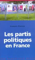 Couverture du livre « Les Partis Politiques » de Francois Platone aux éditions Milan