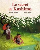 Couverture du livre « Le secret de Kashimo » de Agnes Lestrade aux éditions Milan