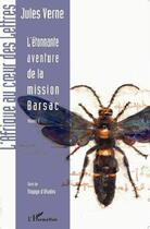 Couverture du livre « L'étonnante aventure de la mission Barsac t.2 ; voyages d'études » de Jules Verne aux éditions L'harmattan