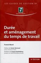 Couverture du livre « Durée et aménagement du temps de travail (6e édition) » de Franck Morel aux éditions Revue Fiduciaire