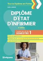 Couverture du livre « Dipôme d'Etat d'infirmier ; toutes les UE du semestre 1 (4e édition) » de Badia Jabrane aux éditions Studyrama