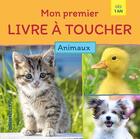 Couverture du livre « Mon premier livre a toucher - animaux (1 a.+) » de  aux éditions Chantecler